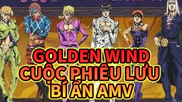 Golden Wind ! / S1-S5 OP Mashup thịnh hành | Cuộc phiêu lưu bí ẩn AMV