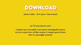 Julian Goldie – SEO Agency Mastermind – Free Download Courses