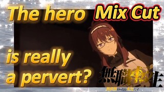 [Mushoku Tensei]  Mix cut | The hero is really a pervert?