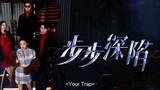 your trap ep 3