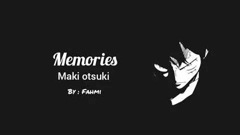 Maki Otsuki Memories Ed One Piece Lyrics Terjemah Bahasa Indonesia Bilibili