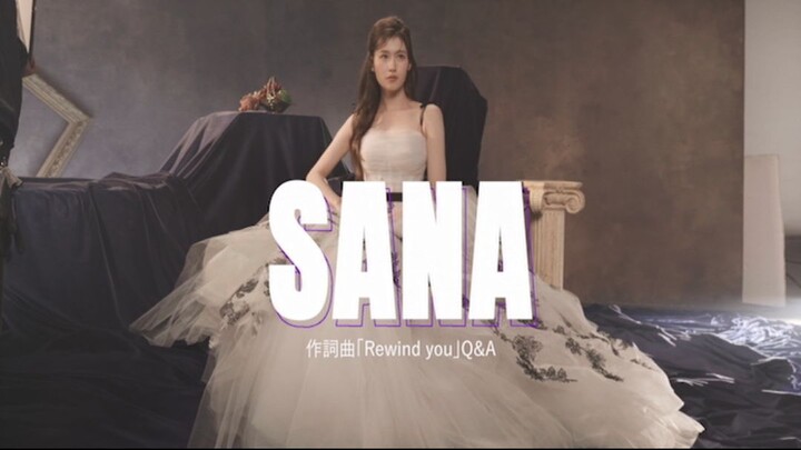 SANA「Rewind You」Q&A