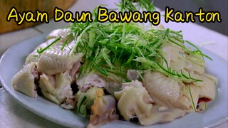 Ayam Daun Bawang Kanton