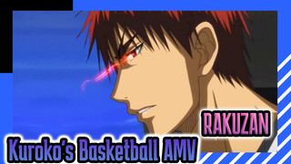 [Kuroko's Basketball AMV] RAKUZAN