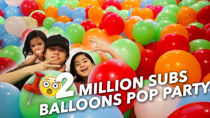 2 MILLION BALLOONS SUBS POP PARTY | Ranz and Niana