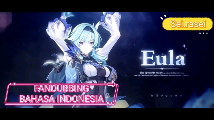 [FANDUBBING INDONESIA] Character Demo Eula "Kerlap Kerlip Cahaya Lilin"