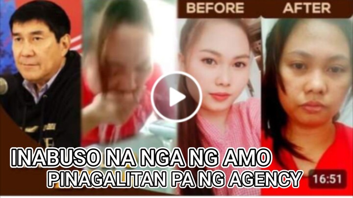 INABUSO NA NGA NG AMO, PINAGALITAN PA NG AGENCY!!!