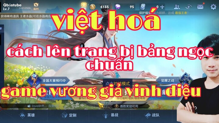 Việt Hóa Cách Lên Đồ Và Ngọc Game Vương Giả Vinh Diệu