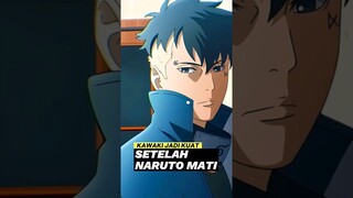 Kawaki Jadi Kuat Karena Tewasnya Naruto.? #boruto #viral #shorts