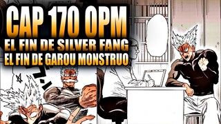 EL FIN DE SILVER FANG Y GAROU MONSTRUO ANALISIS CAP 170 - 215 OPM VERSION DESESPERADOS