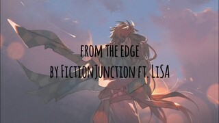 Demon Slayer: Kimetsu no Yaiba Ending Full with lyrics『FictionJunction feat. LiSA - from the edge』