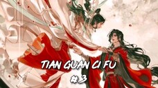 [VIETSUB] Thiên Quan Tứ Phúc - Tập 3