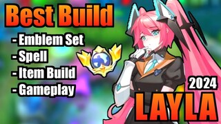 LAYLA BEST BUILD 2024 | TOP 1 GLOBAL LAYLA BUILD | LAYLA - GAMEPLAY | MLBB (Part 2)