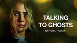 TALKING TO GHOSTS 2023