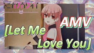 [Fly Me to the Moon]  AMV | [Let Me Love You]