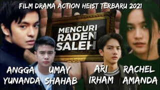 Film Action Heist "Mencuri Raden Saleh" Bertabur Bintang Remaja Populer