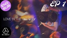 🇰🇷 Love in the Big City | HD Episode 1 ~ [English Sub] 2024