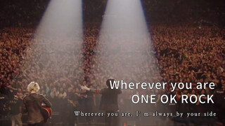 [LIVE] "Wherever You Are" - ONE OK ROCK