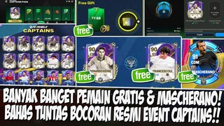 📌MESSI MANA?? BANYAK BANGET PEMAIN GRATIS & MASCHERANO | BAHAS EVENT CAPTAINS EA SPORT FC 24 MOBILE