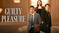 Latest tagalog full movie(Guilty Pleasure)