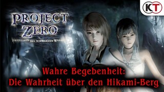 PROJECT ZERO: PRIESTERIN DES SCHWARZEN WASSERS - Die Wahrheit über den Hikami-Berg