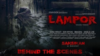 LAMPOR Keranda Terbang - Behind The Scenes