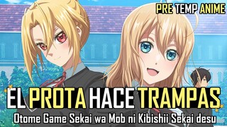 ¡El Protagonista HACE TRAMPAS!|Otome Game Sekai wa Mob| Pre Temporada Anime Primavera 2022