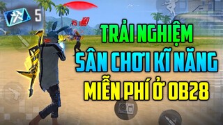 Free Fire - Trải Nghiệm Phòng Sân Chơi Kĩ Năng Cực Vip Lại Còn Miễn Phí