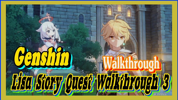 [Genshin  Walkthrough]  Lisa Story Quest Walkthrough 3