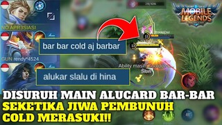 DISURUH MAIN ALUCARD BAR-BAR SEPERTI COLD? NOT BAD!! - MOBILE LEGENDS