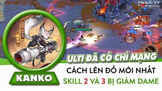 Onmyoji Arena | Chia sẻ cách lên đồ mới nhất của Kanko, vì ulti đã có chí mạng, nerf skill 2 và 3