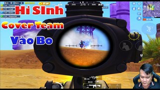 TRÙM COVER TEAM KHI BO KHÓ HY SINH COVER CHO TEAM VÀO BO | PUBG MOBILE