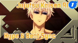 Jujutsu Kaisen / Hype / Beat Sync | I've already said, I'm going to kill you_1