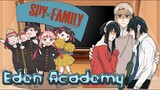 Spy Eden Academy reacts to Briar Siblings , Forger Fam + Ep 9