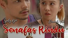 Senafas Rindu ~Ep6~