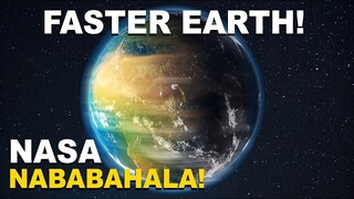 EARTH, MAS BUMIBILIS ANG IKOT! BAKIT ITO NANGYAYARI? Bagong Kaalaman