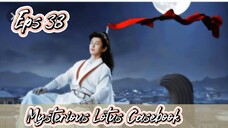 Mysterious Lotus Casebook _ Sub Indo / eps.38