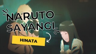 NARUTO SAYANGI HINATA [AMV-EDIT]