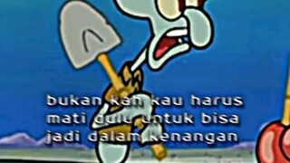 kata-kata sad squidward