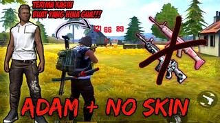 PAKE CHAR ADAM GAK PAKE SKIN SENJATA HAYYUK|| FREE FIRE-BATTLEGROUND