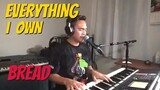 EVERYTHING I OWN - Bread (Cover by Bryan Magsayo - Online Request)