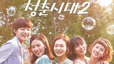 (Sub Indo) Ep.2 Hello, My Twenties! 2 / Age of Youth 2