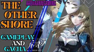 Gacha 10 Spin Dapat Karakter Epic And Gameplay Game  THE OTHER SHORER  PART2