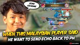 WHEN THIS MALAYSIAN PLAYER SAID HE WANTS TO SEND ECHO BACK TO PH, THIS HAPPENED . . .😮