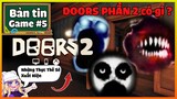 Những Thực Thể Sẽ Xuất Hiện Trong Doors Chapter 2? DOORS PHẦN 2 có gì? Bản Tin Game 5