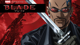 Blade (Marvel ANIME) - (E11) - Partner (The Last Sunset)