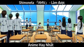 Shimoneta 「AMV」 - Làm được | hay Nhất