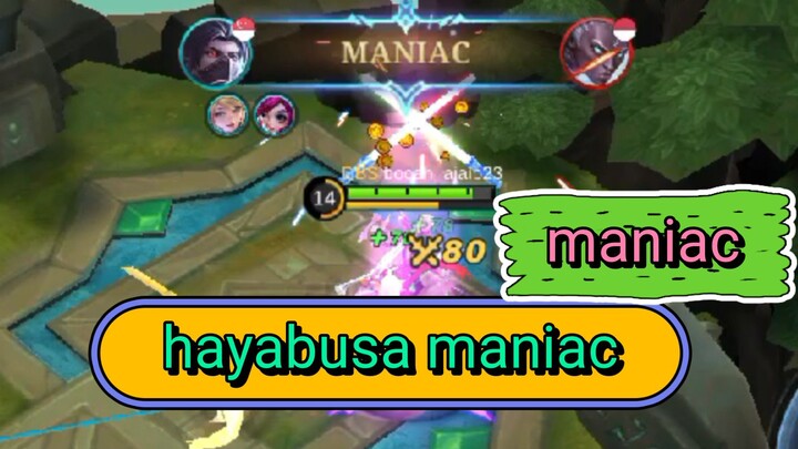 hayabusa maniac#mobilelegend