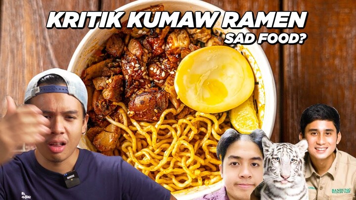 MAAF, SAYA GA SUKA :(  - KRITIK KUMAW RAMEN ALSHAD AHMAD & JEROME POLIN