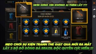 Free Fire| Mẹo chơi sự kiện tranh thẻ giật quà kiếm 2 bộ đồ bóng đá Brazil mới siêu hiếm - Tức quá